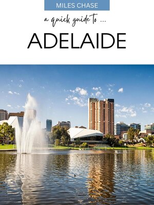 cover image of A Quick Guide to ... Adelaide